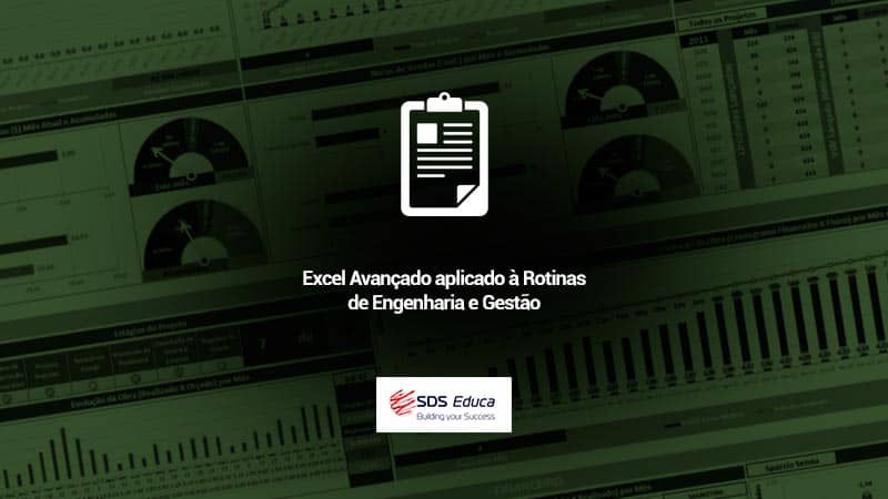 Excel-Avançado-aplicado-à-Rotinas-de-Engenharia-e-Gestão - SDS Educa