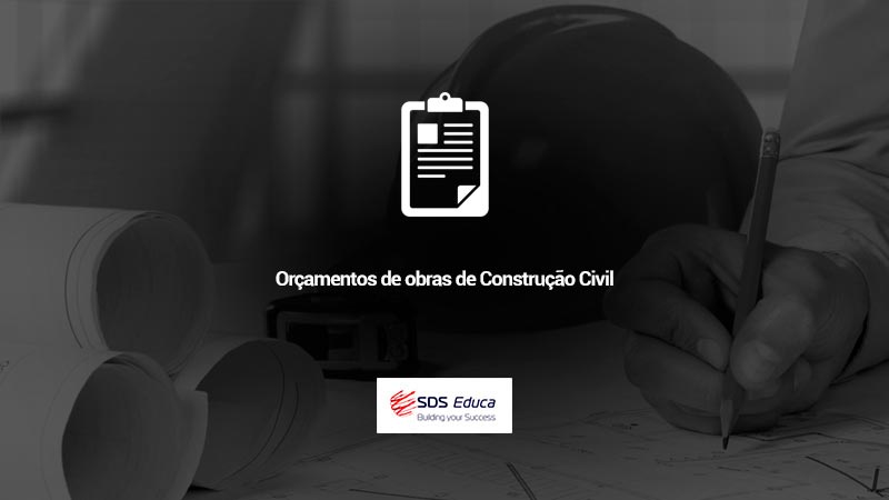 elaboração-de-Orçamentos-de-obras-de-Construção-Civil SDS educa