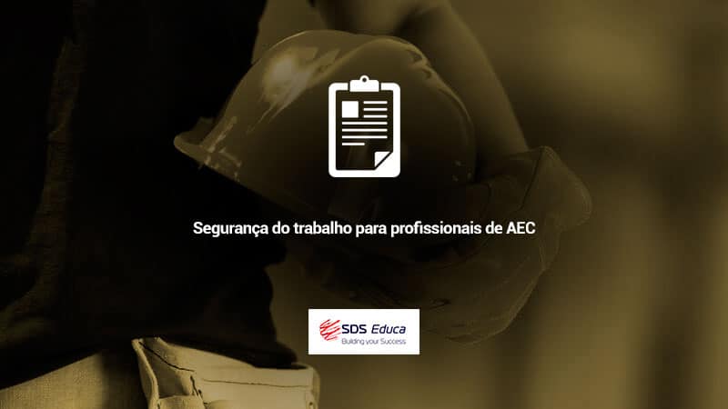 Seguranca-do-trabalho-para-profissionais-de-AEC